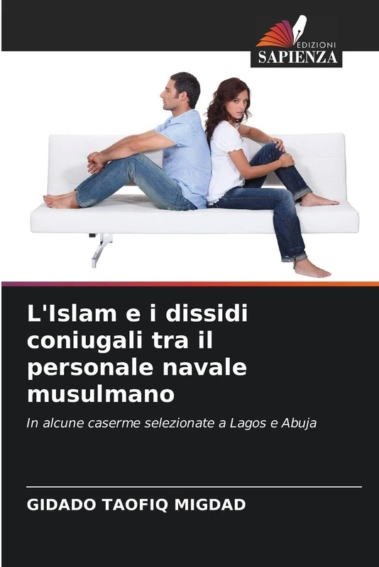 L'Islam e i dissidi coniugali tra il personale navale musulmano: In alcune caserme selezionate a Lagos e Abuja - Image 1