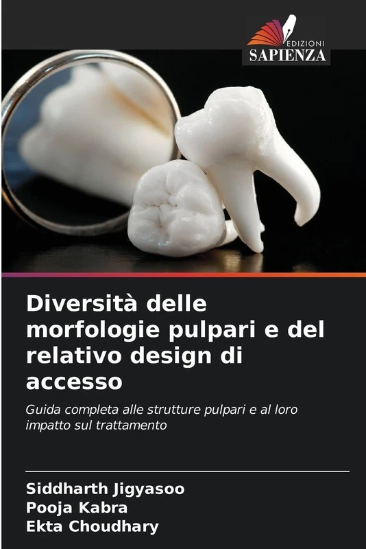 Diversità delle morfologie pulpari e del relativo design di accesso: Guida completa alle strutture pulpari e al loro impatto sul trattamento