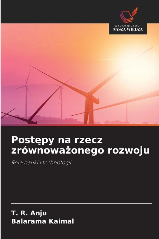 Postępy na rzecz zrównoważonego rozwoju: Rola nauki i technologii - Image 1