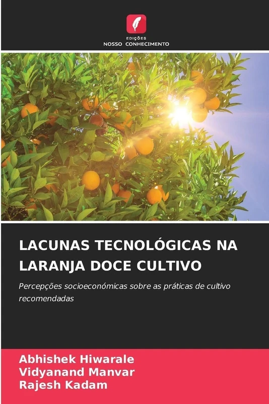 Lacunas Tecnológicas Na Laranja Doce Cultivo: Percepções socioeconómicas sobre as práticas de cultivo recomendadas - Image 1