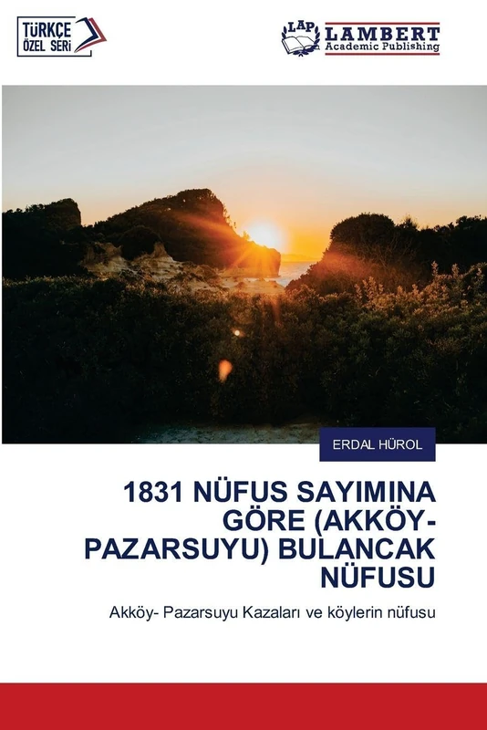1831 NÜFUS SAYIMINA GÖRE (AKKÖY-PAZARSUYU) BULANCAK NÜFUSU: Akköy- Pazarsuyu Kazaları ve köylerin nüfusu - Image 1