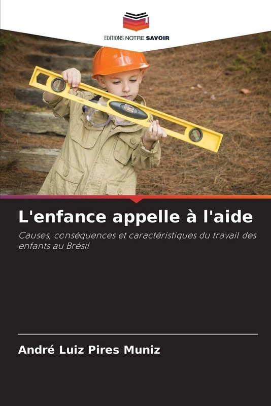 L'enfance appelle à l'aide: Causes, conséquences et caractéristiques du travail des enfants au Brésil