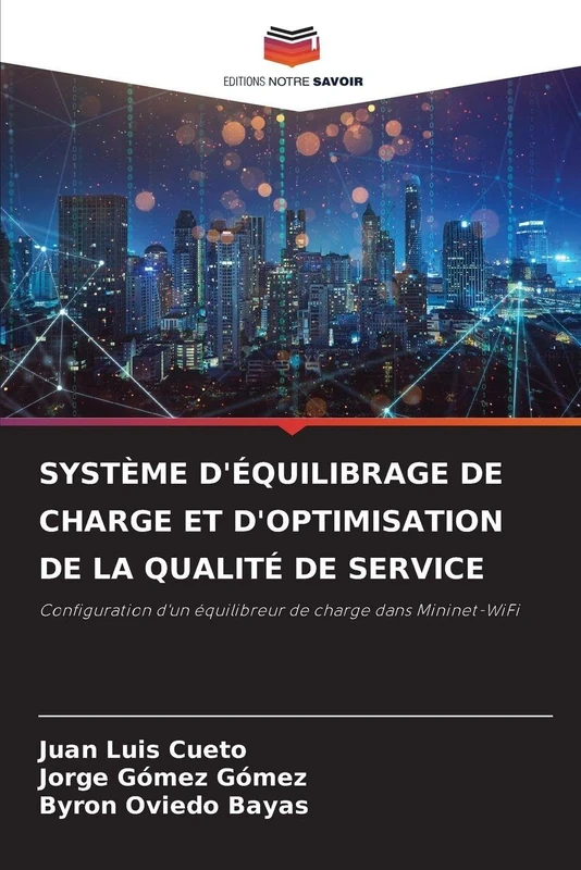 Système d'Équilibrage de Charge Et d'Optimisation de la Qualité de Service: Configuration d'un équilibreur de charge dans Mininet-WiFi