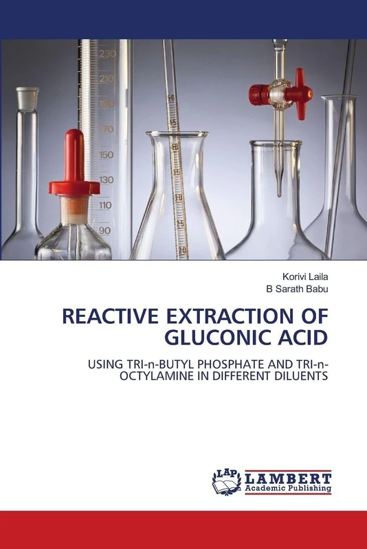 REACTIVE EXTRACTION OF GLUCONIC ACID: USING TRI-n-BUTYL PHOSPHATE AND TRI-n-OCTYLAMINE IN DIFFERENT DILUENTS