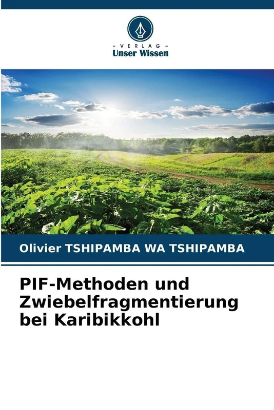 PIF-Methoden und Zwiebelfragmentierung bei Karibikkohl - Image 1