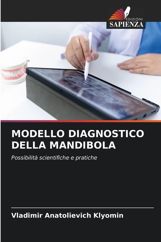 Modello Diagnostico Della Mandibola: Possibilità scientifiche e pratiche - Image 1