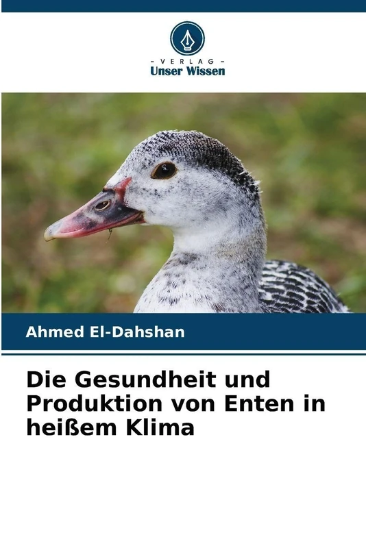 Die Gesundheit und Produktion von Enten in heißem Klima