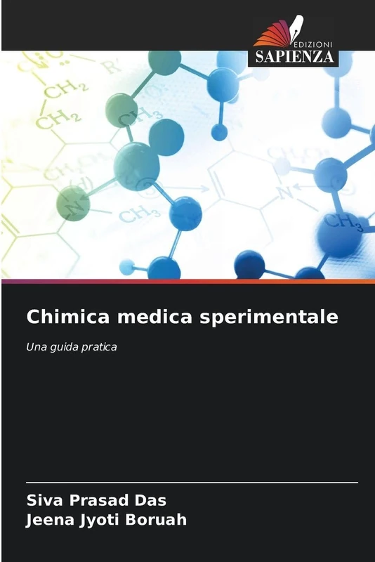 Chimica medica sperimentale: Una guida pratica