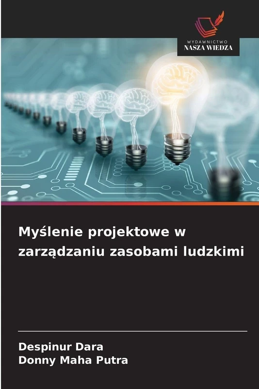 Myślenie projektowe w zarządzaniu zasobami ludzkimi