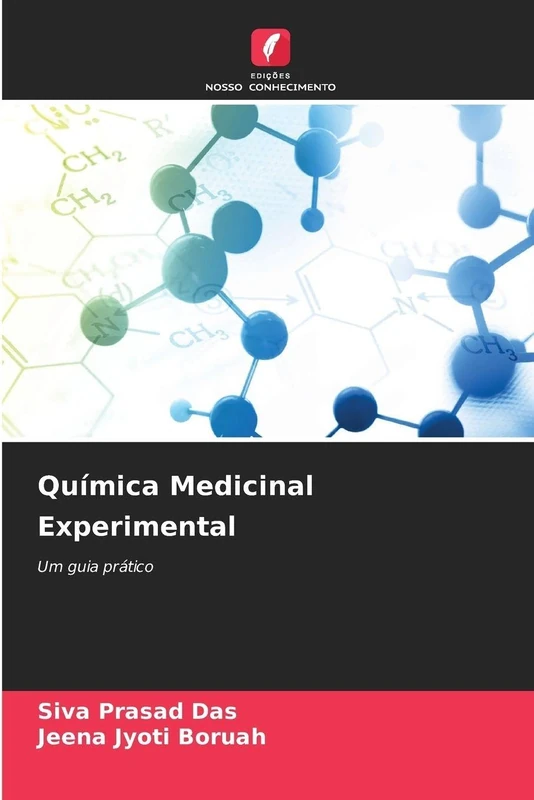 Química Medicinal Experimental: Um guia prático