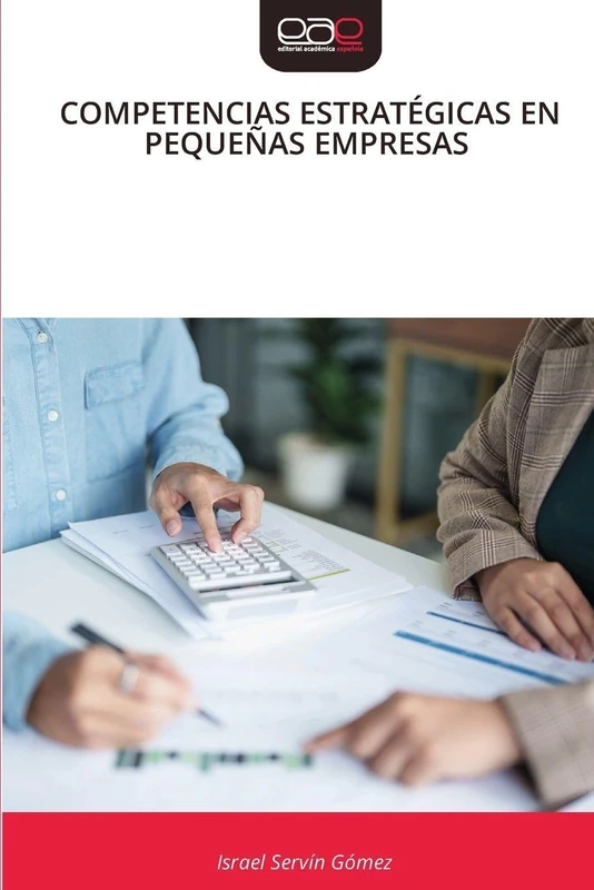 COMPETENCIAS ESTRATÉGICAS EN PEQUEÑAS EMPRESAS