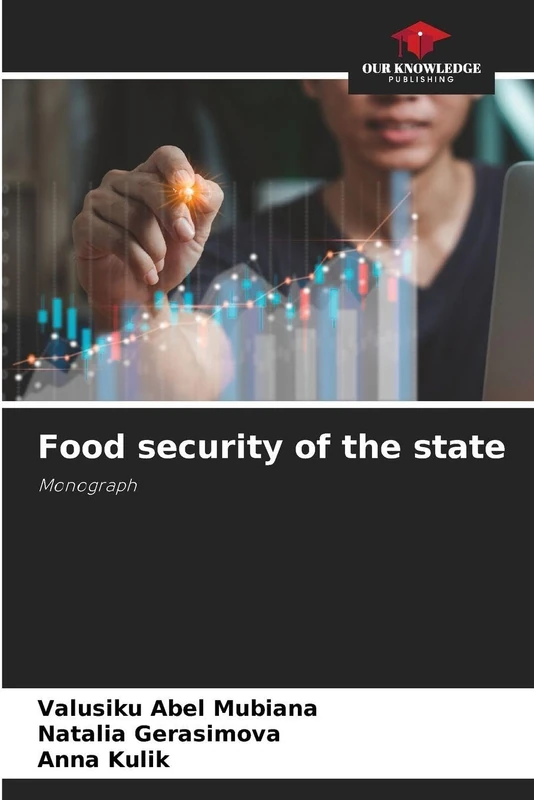 Food security of the state: Monograph