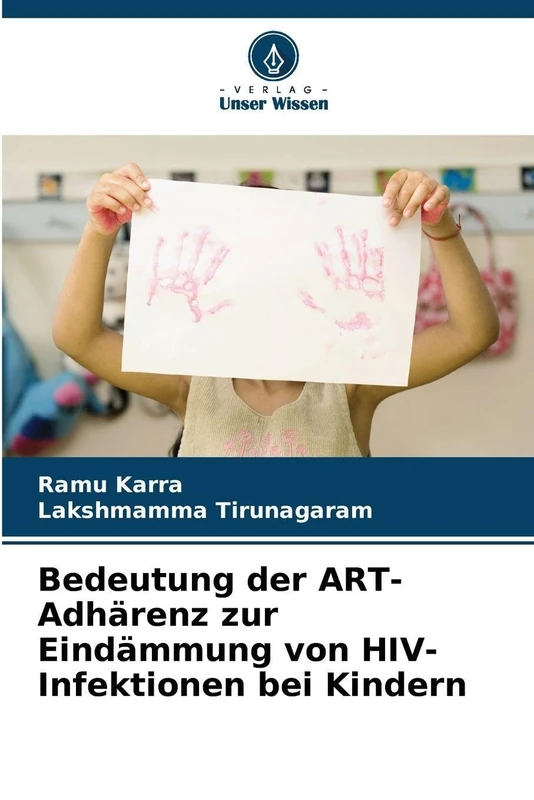 Bedeutung der ART-Adhärenz zur Eindämmung von HIV-Infektionen bei Kindern