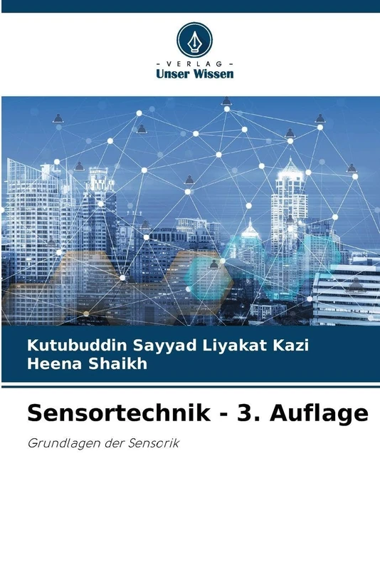 Sensortechnik - 3. Auflage: Grundlagen der Sensorik