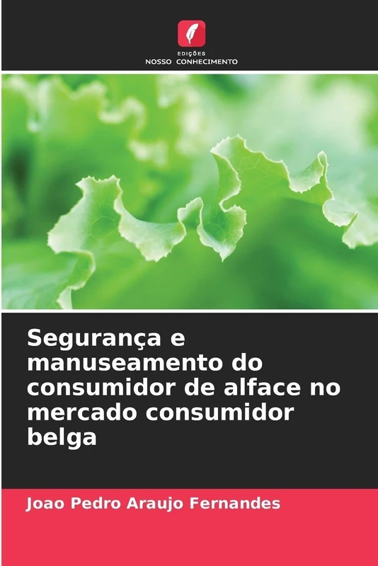 Segurança e manuseamento do consumidor de alface no mercado consumidor belga