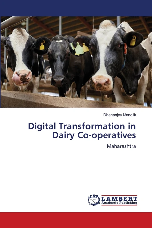 Digital Transformation in Dairy Co-operatives: Maharashtra