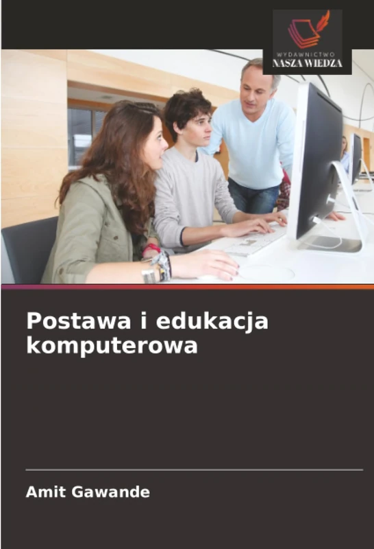 Postawa i edukacja komputerowa