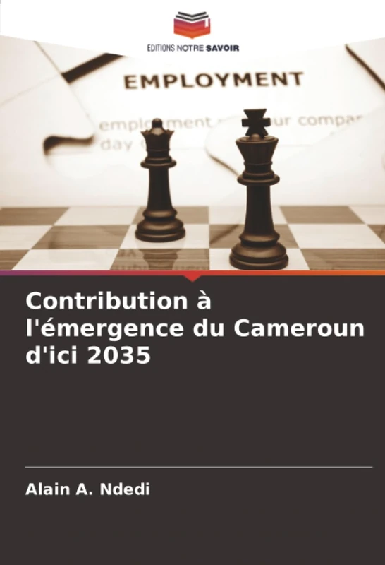 Contribution à l'émergence du Cameroun d'ici 2035