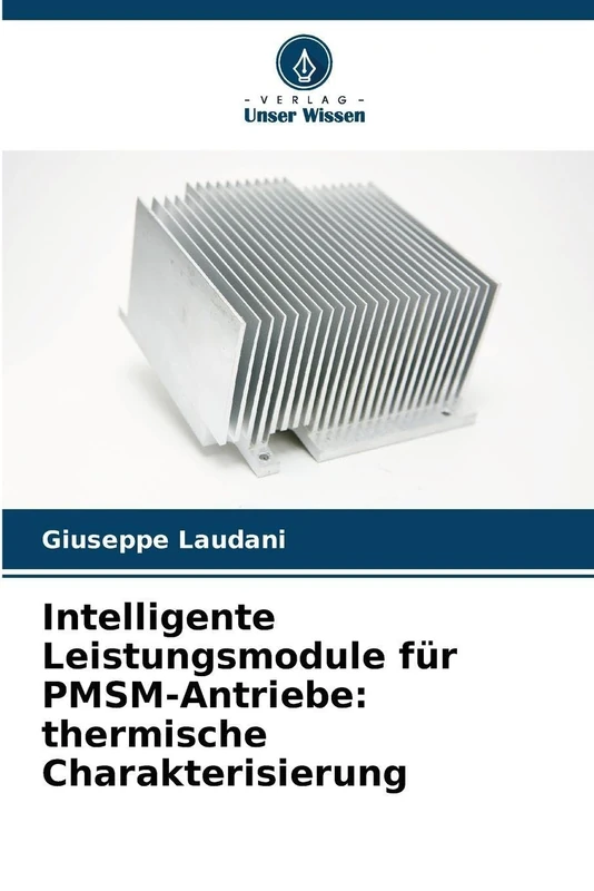 Intelligente Leistungsmodule für PMSM-Antriebe: thermische Charakterisierung