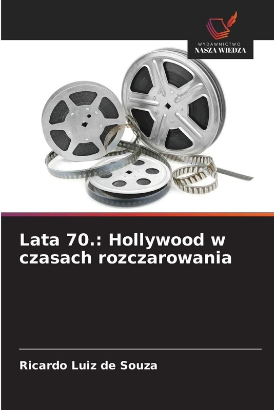 Lata 70.: Hollywood w czasach rozczarowania - Image 1