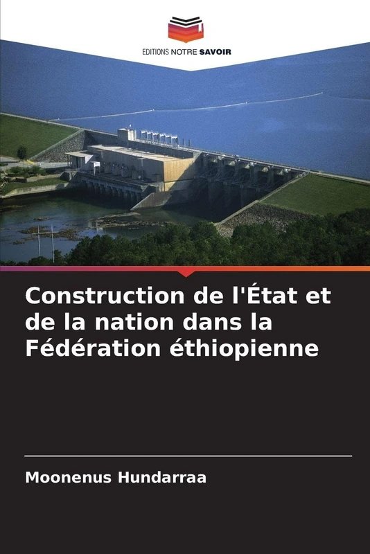 Construction de l'État et de la nation dans la Fédération éthiopienne