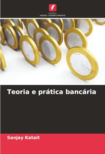 Teoria e prática bancária