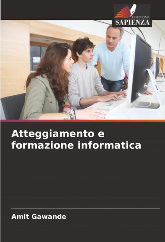 Atteggiamento e formazione informatica