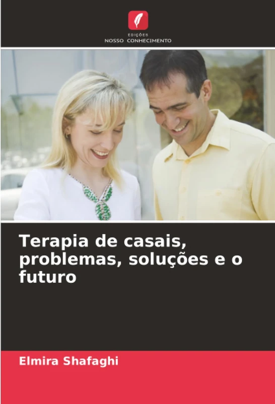Terapia de casais, problemas, soluções e o futuro