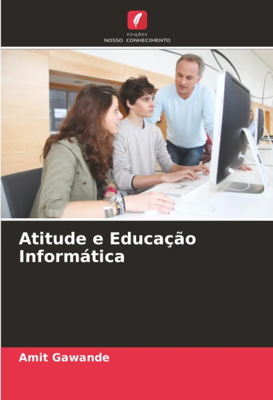 Atitude e Educação Informática