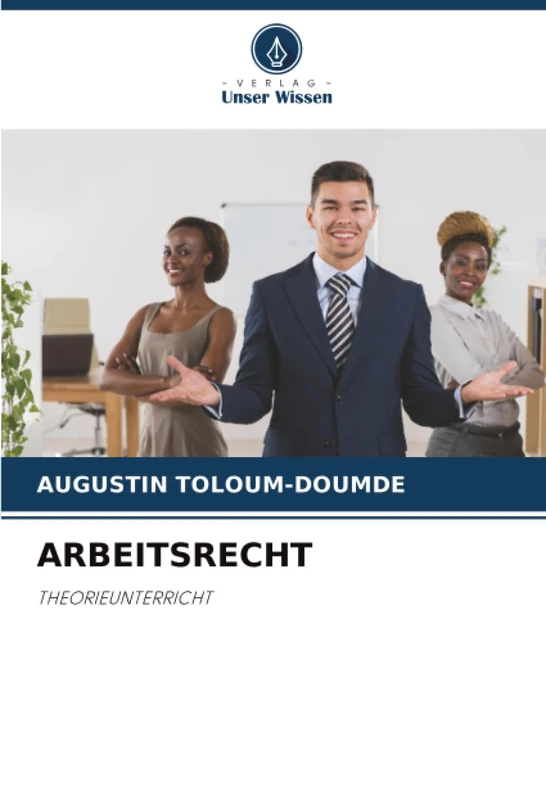 ARBEITSRECHT: THEORIEUNTERRICHT