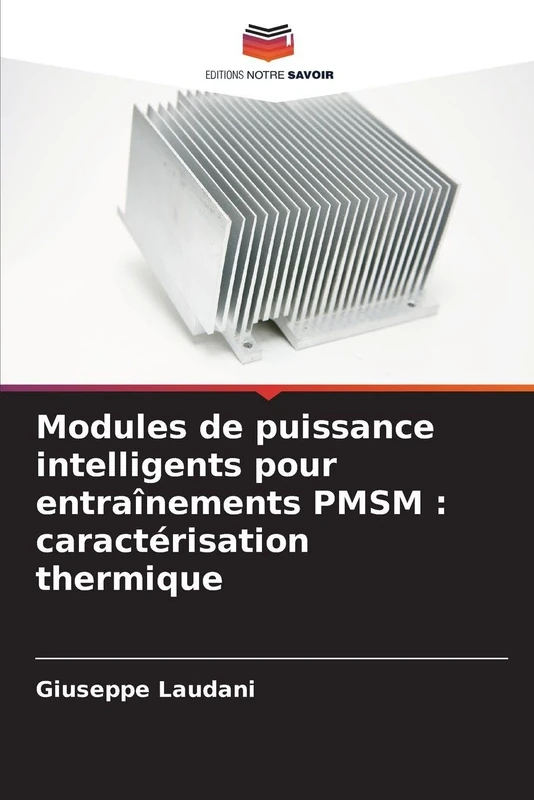Modules de puissance intelligents pour entraînements PMSM: caractérisation thermique