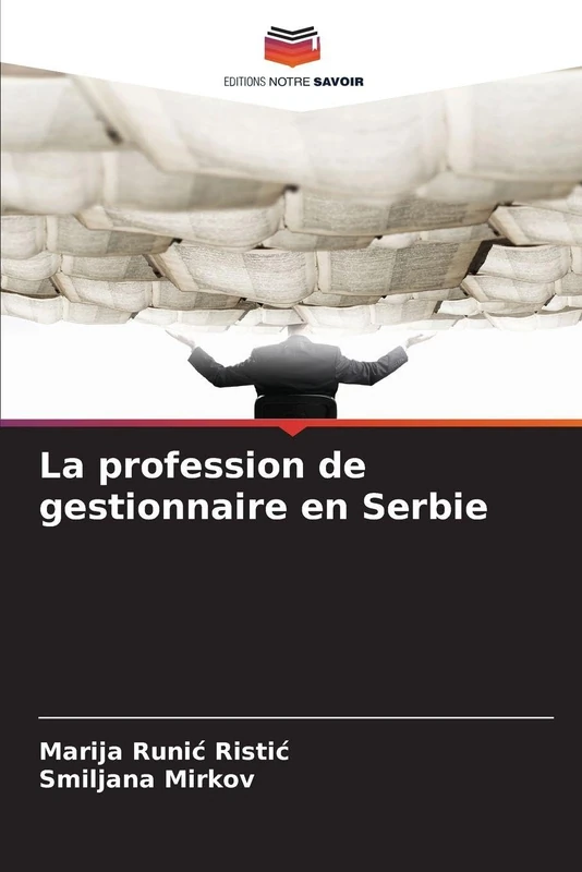 La profession de gestionnaire en Serbie