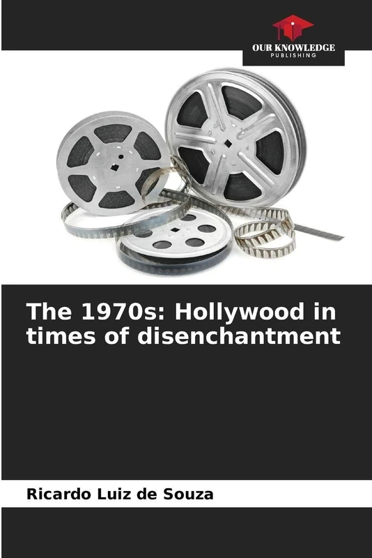 The 1970s: Hollywood in times of disenchantment - Image 1