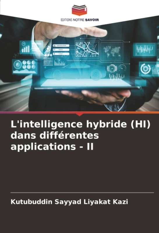 L'intelligence hybride (HI) dans différentes applications - II