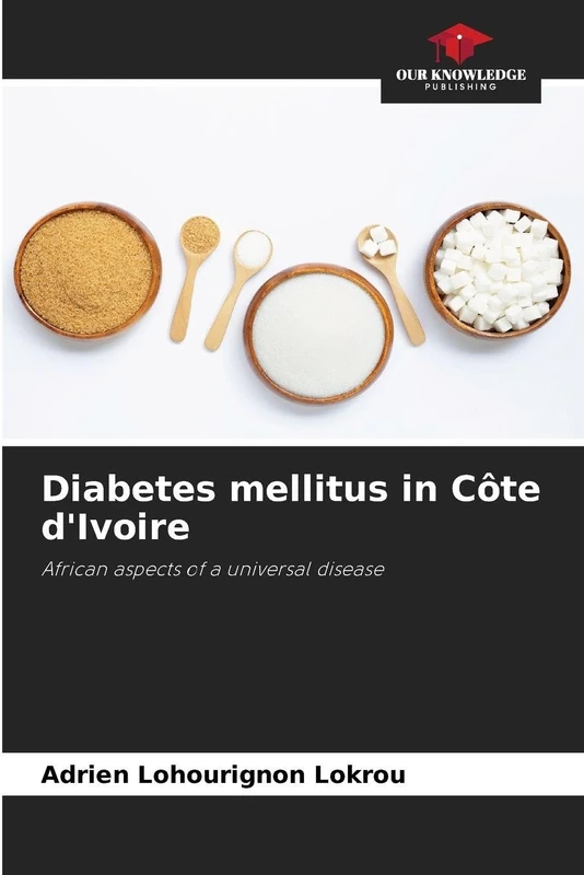 Diabetes mellitus in Côte d'Ivoire: African aspects of a universal disease