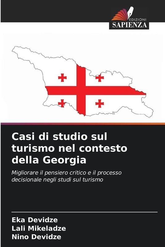 Casi di studio sul turismo nel contesto della Georgia: Migliorare il pensiero critico e il processo decisionale negli studi sul turismo - Image 1
