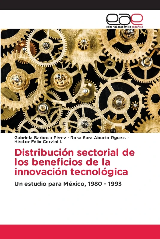 Distribución sectorial de los beneficios de la innovación tecnológica: Un estudio para México, 1980 - 1993 - Image 1