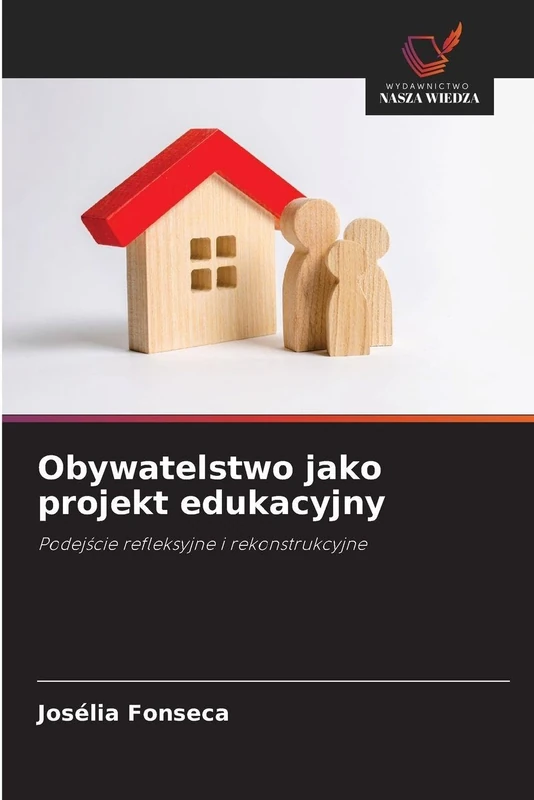 Obywatelstwo jako projekt edukacyjny: Podej¿cie refleksyjne i rekonstrukcyjne