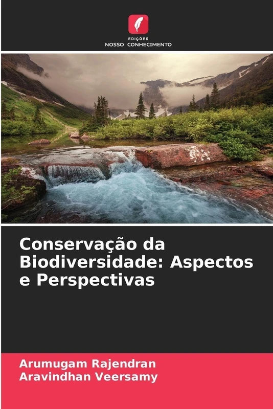 Conservação da Biodiversidade: Aspectos e Perspectivas
