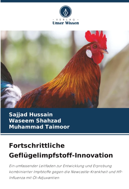 Fortschrittliche Geflügelimpfstoff-Innovation: Ein umfassender Leitfaden zur Entwicklung und Erprobung kombinierter Impfstoffe gegen die Newcastle-Krankheit und H9-Influenza mit Öl-Adjuvantien