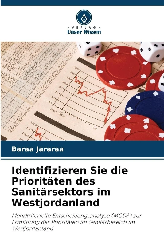 Identifizieren Sie die Prioritäten des Sanitärsektors im Westjordanland: Mehrkriterielle Entscheidungsanalyse (MCDA) zur Ermittlung der Prioritäten im Sanitärbereich im Westjordanland - Image 1