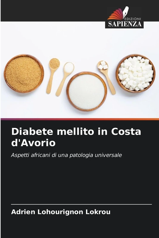 Diabete mellito in Costa d'Avorio: Aspetti africani di una patologia universale