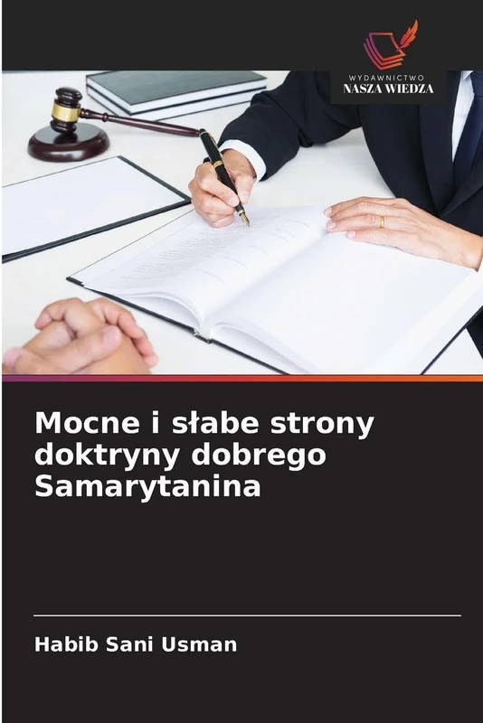 Mocne i slabe strony doktryny dobrego Samarytanina - Image 1