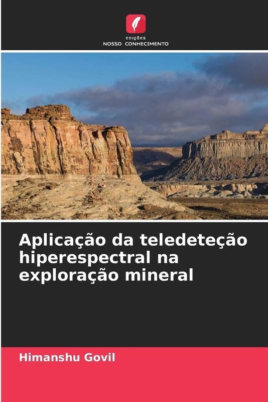 Aplicação da teledeteção hiperespectral na exploração mineral