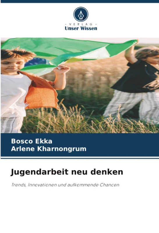 Jugendarbeit neu denken: Trends, Innovationen und aufkommende Chancen