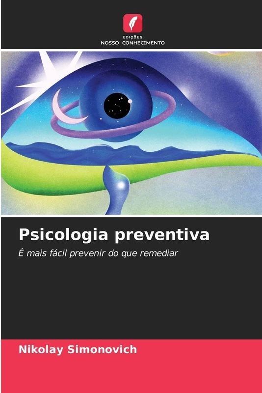 Psicologia preventiva: É mais fácil prevenir do que remediar - Image 1