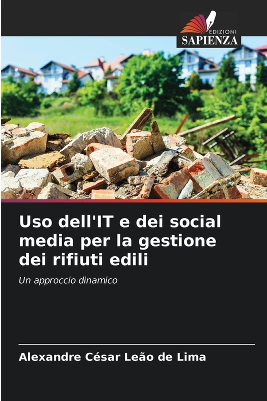 Uso dell'IT e dei social media per la gestione dei rifiuti edili: Un approccio dinamico