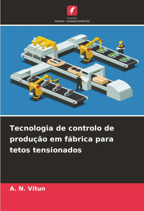 Tecnologia de controlo de produção em fábrica para tetos tensionados