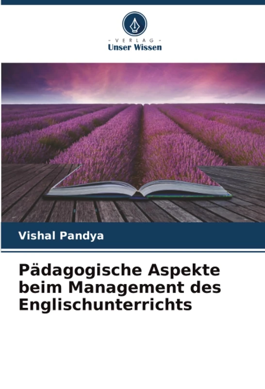 Pädagogische Aspekte beim Management des Englischunterrichts