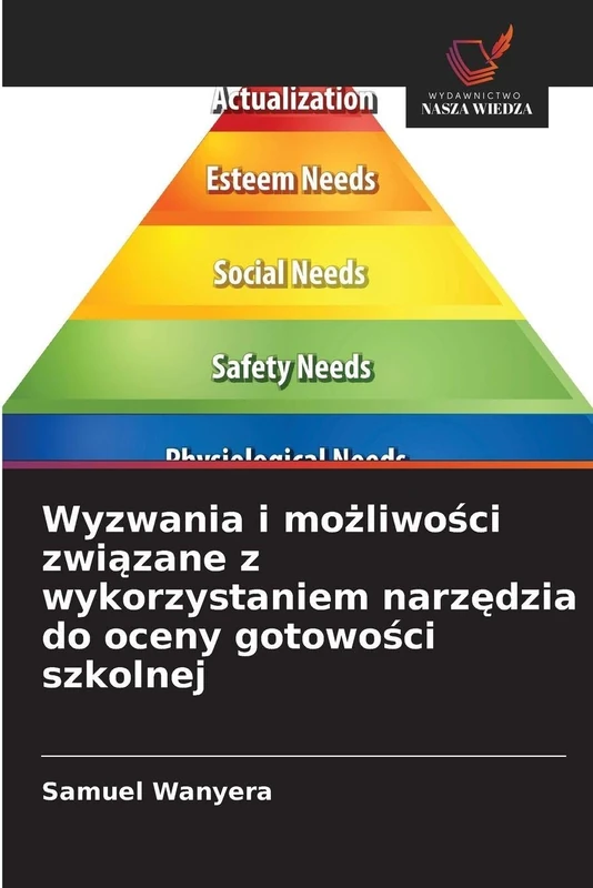 Wyzwania i możliwości związane z wykorzystaniem narzędzia do oceny gotowości szkolnej